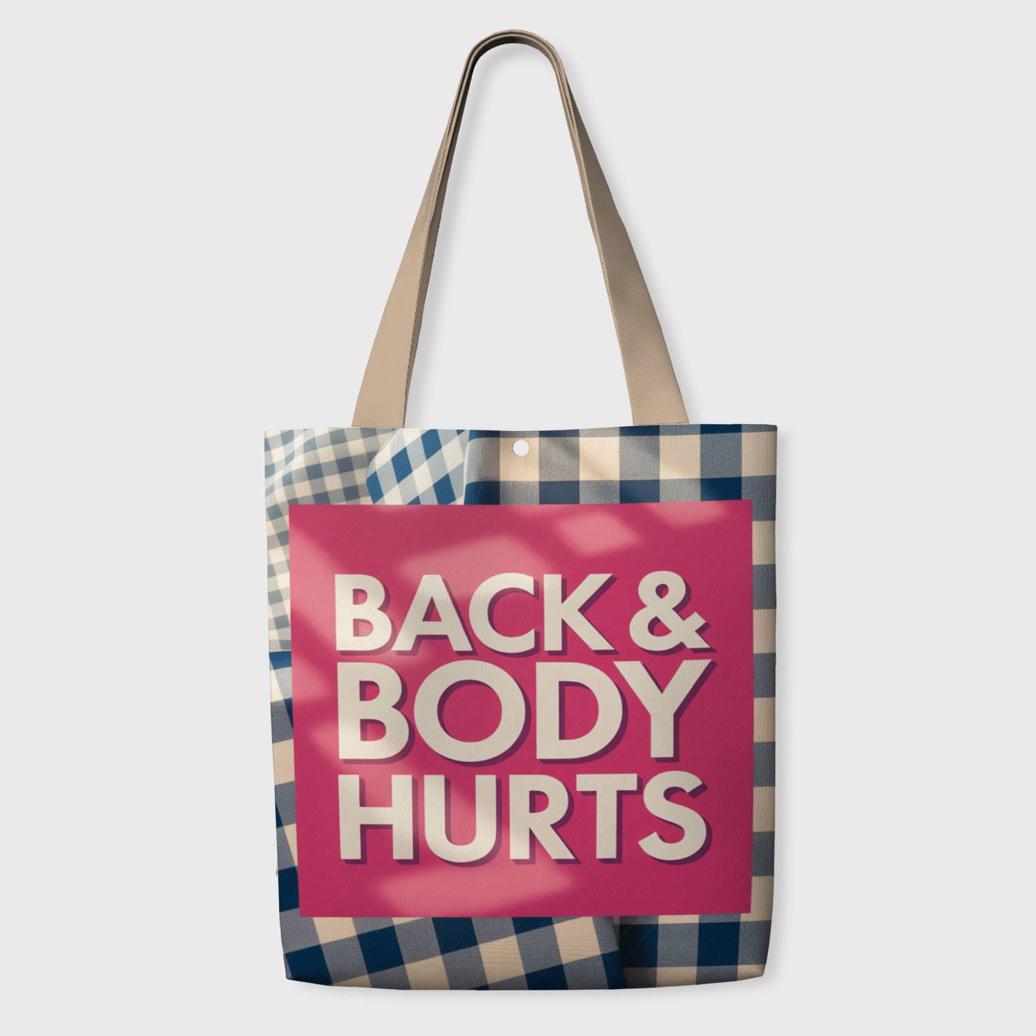 Back & Body Hurts Funny Tote Bag for Daily Use & Gifting