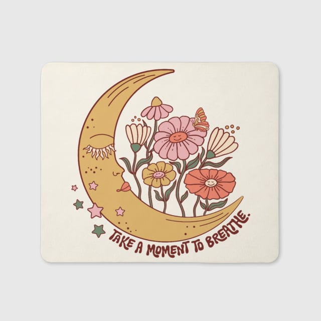 Groovy 'Take a Moment to Breathe' Moon Mouse Pad for Daily Use