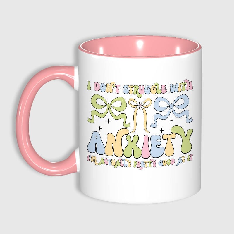 Funny Anxiety Quote Pastel Bow Coffee Mug for Friend Daily Gift Use