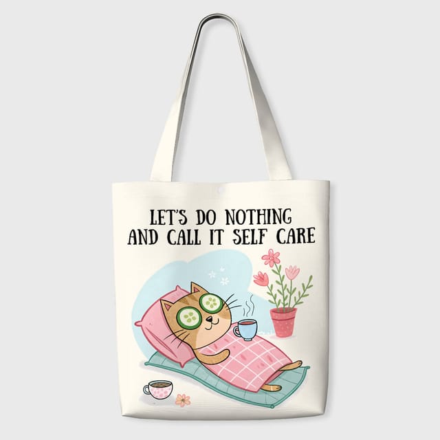 Funny Self Care Cat Tote Bag for Cat Lovers Gift Daily Use