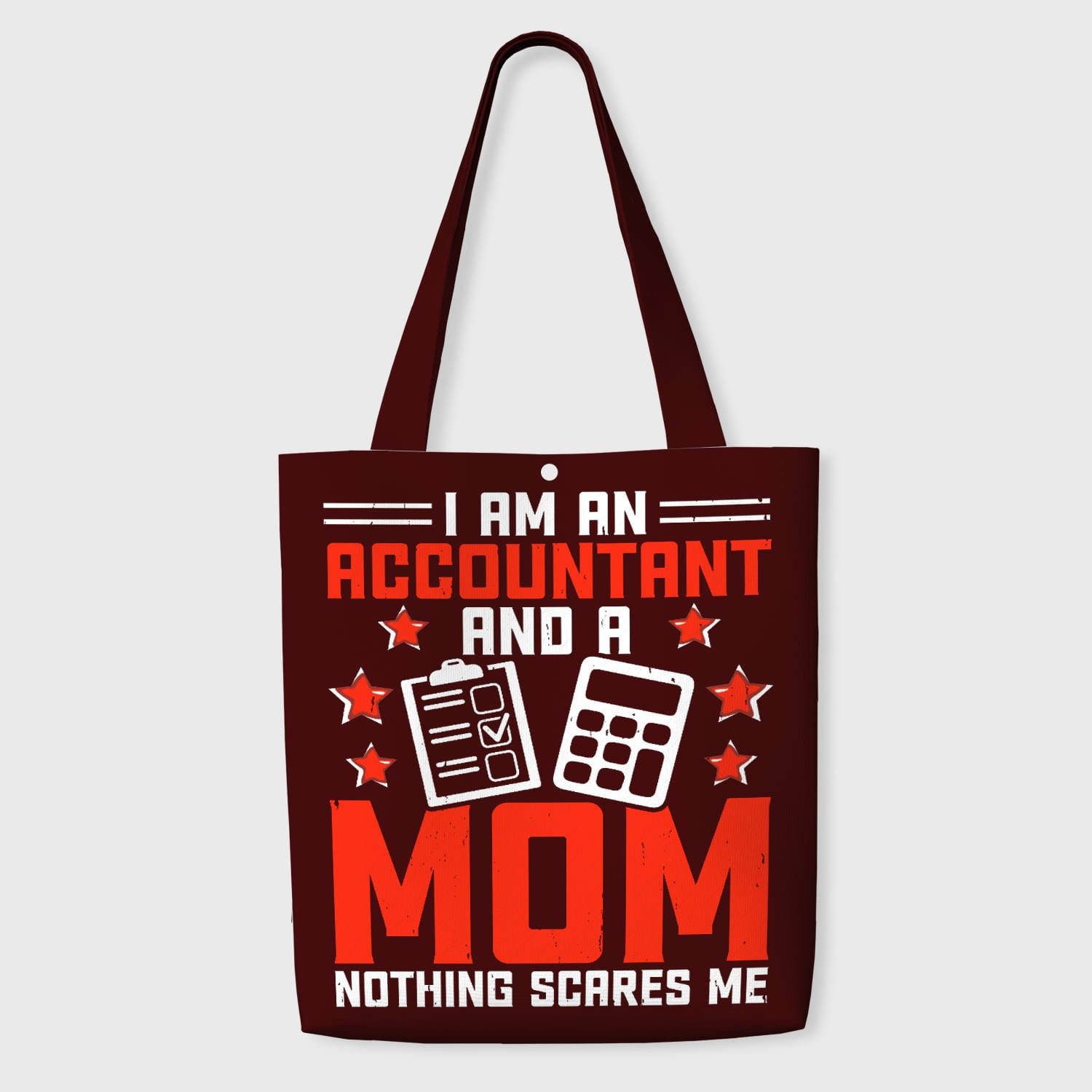 Funny Accountant Mom Quote Tote Bag for Mother's Day Gift