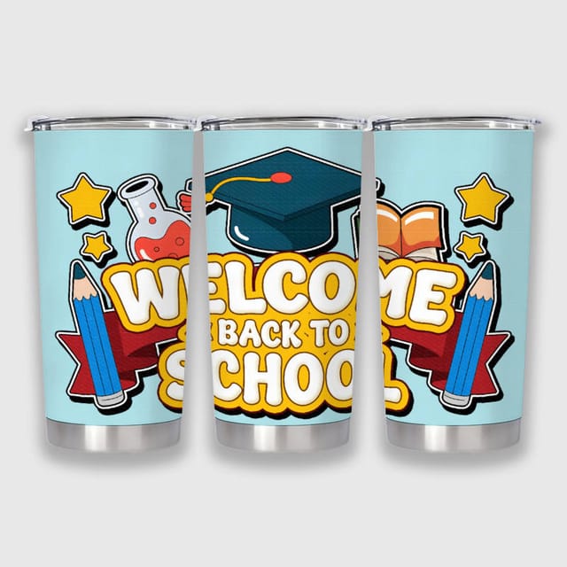 Welcome Back to School Stainless Steel Tumbler for Students Daily Use