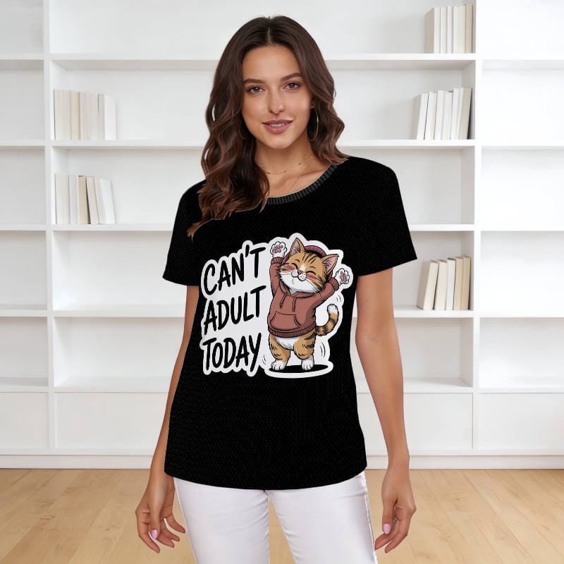 Funny Cat Quote Women's T-Shirt for Cat Lovers Daily Wear
