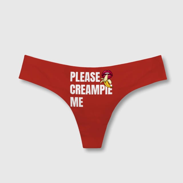 Naughty Funny Quote Seamless Thong for Her Date Night Gift
