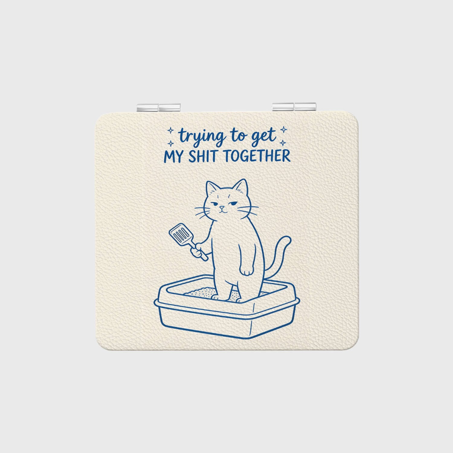 Funny Cat Quote Square Pocket Mirror for Cat Lovers Gift