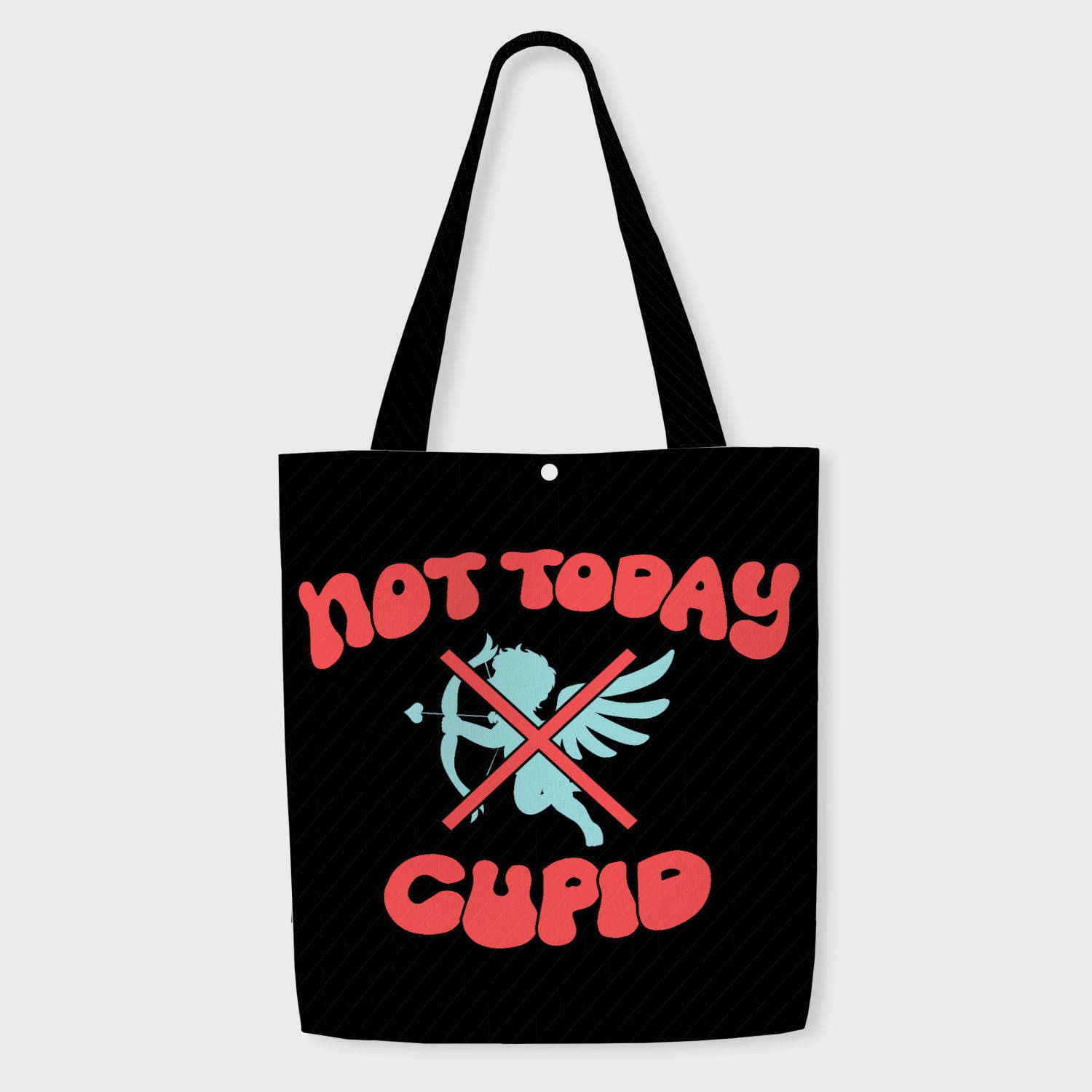 Funny Not Today Cupid Tote Bag for Singles Valentine's Day Use