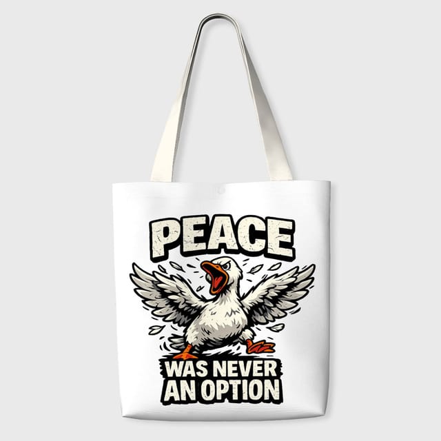Funny Goose Quote Tote Bag for Animal Lovers Daily Use