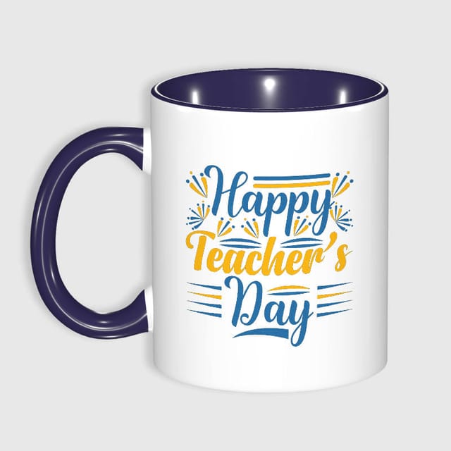 Happy Teacher's Day Quote 11oz Mug for Teachers Gift
