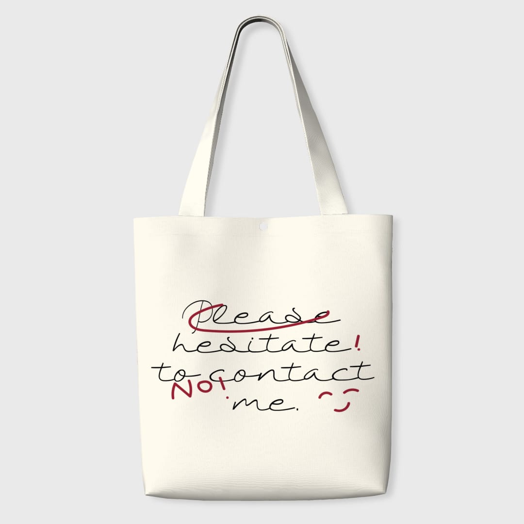 Funny Sarcastic Quote Canvas Tote for Friend Daily Gifting - 1