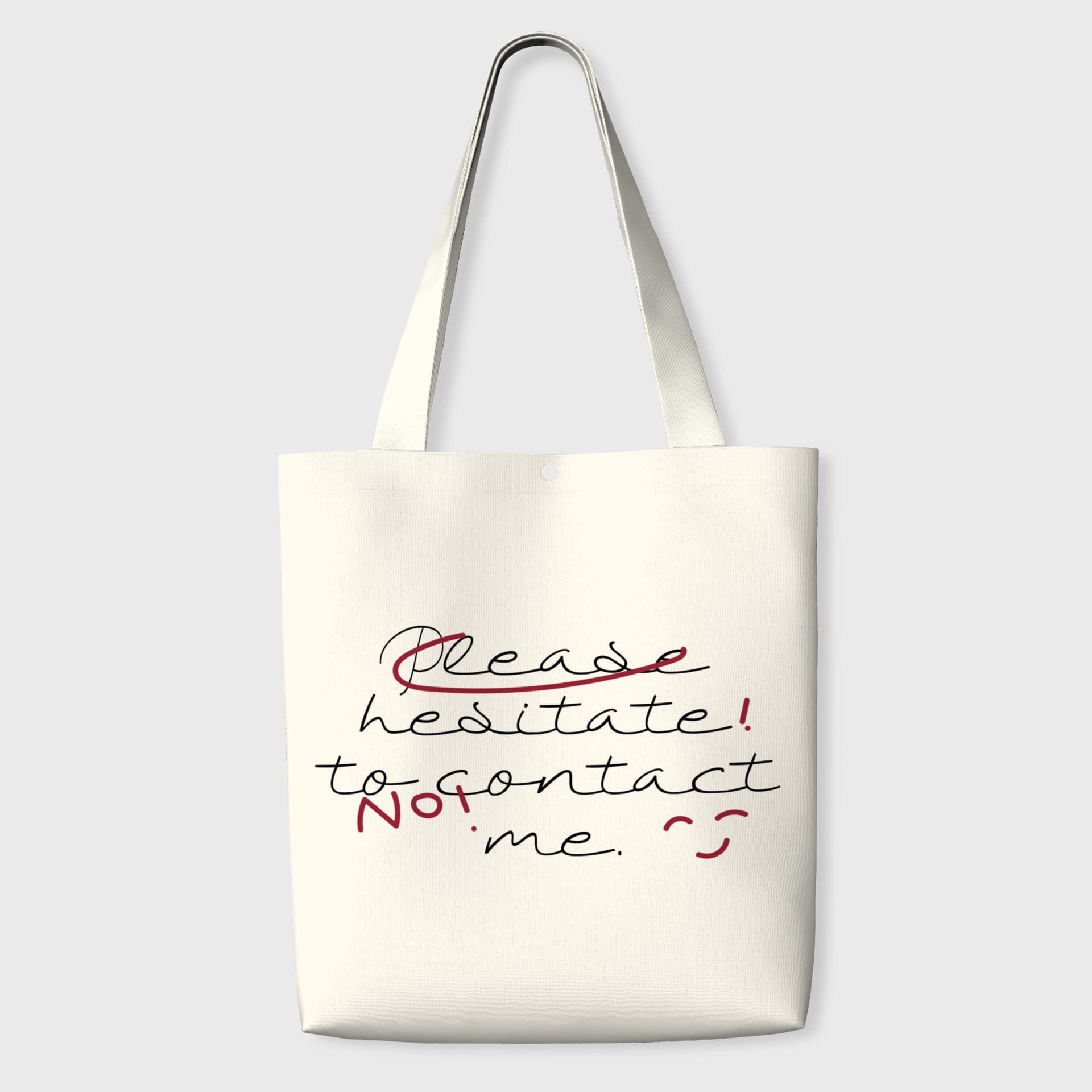Funny Sarcastic Quote Canvas Tote for Friend Daily Gifting
