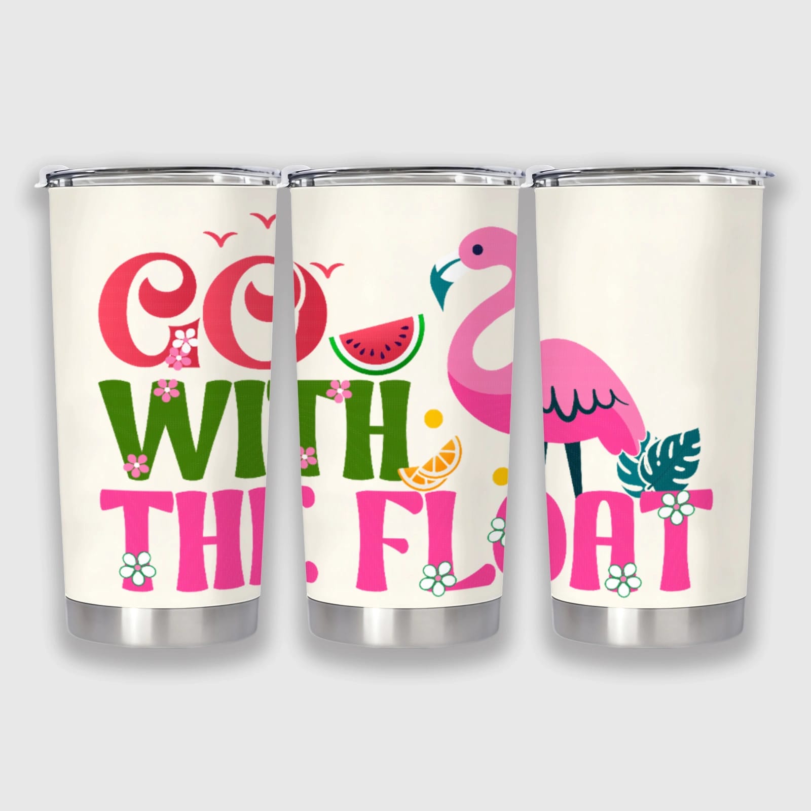 Flamingo Quote Insulated Tumbler for Summer Gifts