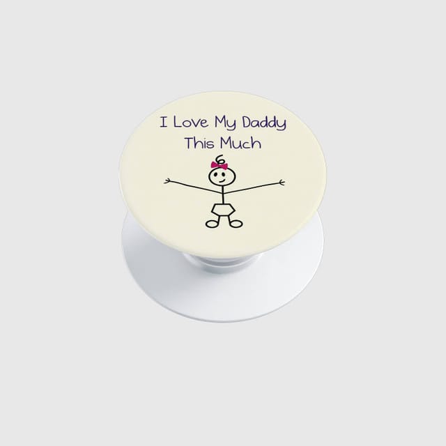 Daddy Quote Phone Grip for Dad Father's Day Gift