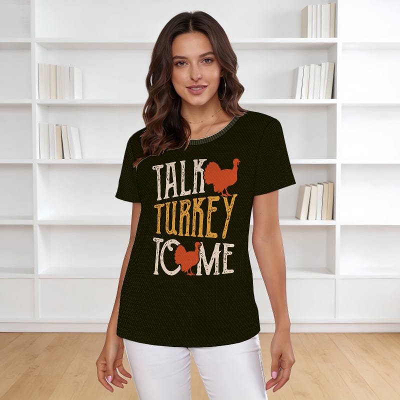 Funny Talk Turkey Graphic T-Shirt for Women Thanksgiving Gifts