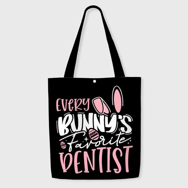 Funny Bunny Quote Tote Bag for Dentist Easter Gift