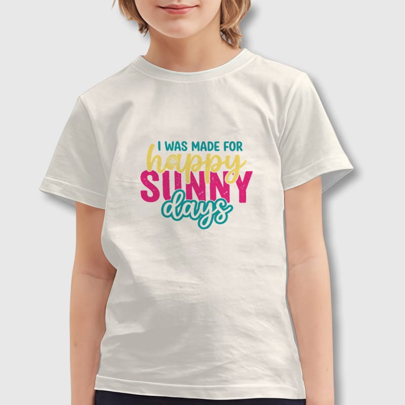 Happy Sunny Days Quote Kids T-Shirt for Summer Daily Use