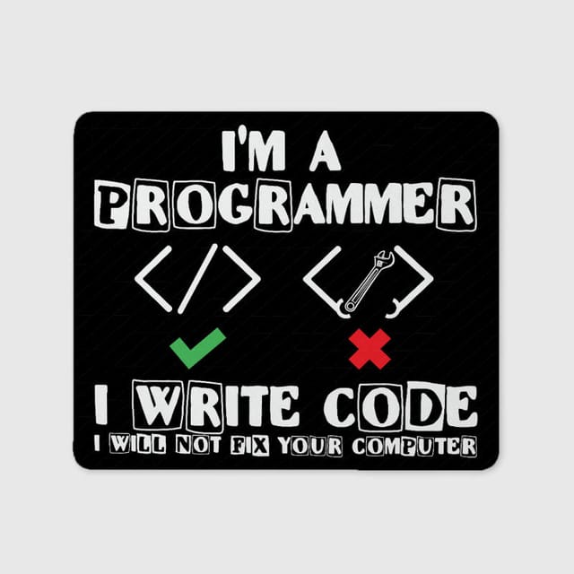 Funny Programmer Quote Mouse Pad for Coders Office Gift