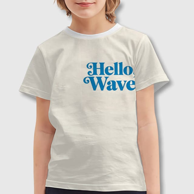 Hello Wave Quote Kids T-Shirt for Boys Girls Summer Daily Wear