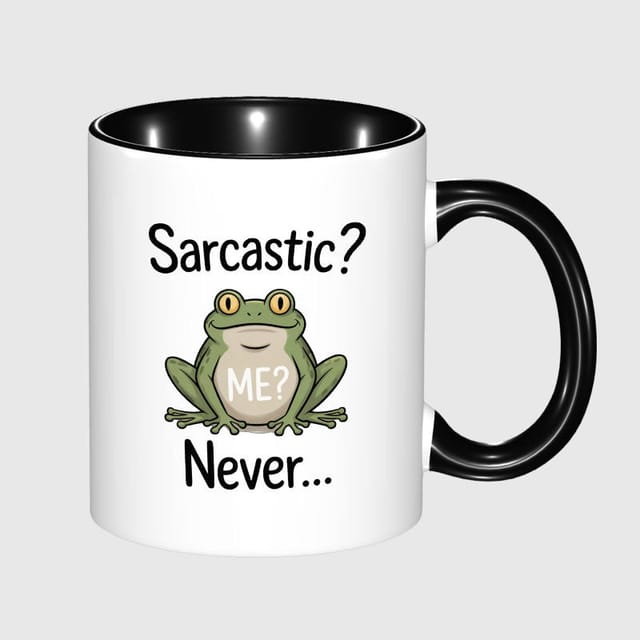 Funny Sarcastic Frog 11oz Mug for Sarcasm Lovers Daily Use
