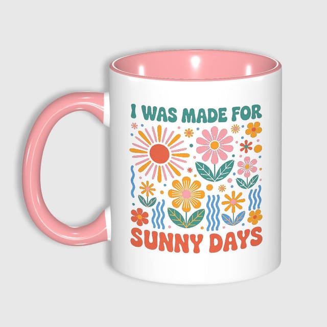 Retro Floral Sunny Quote 11oz Mug for Summer Lovers Gift