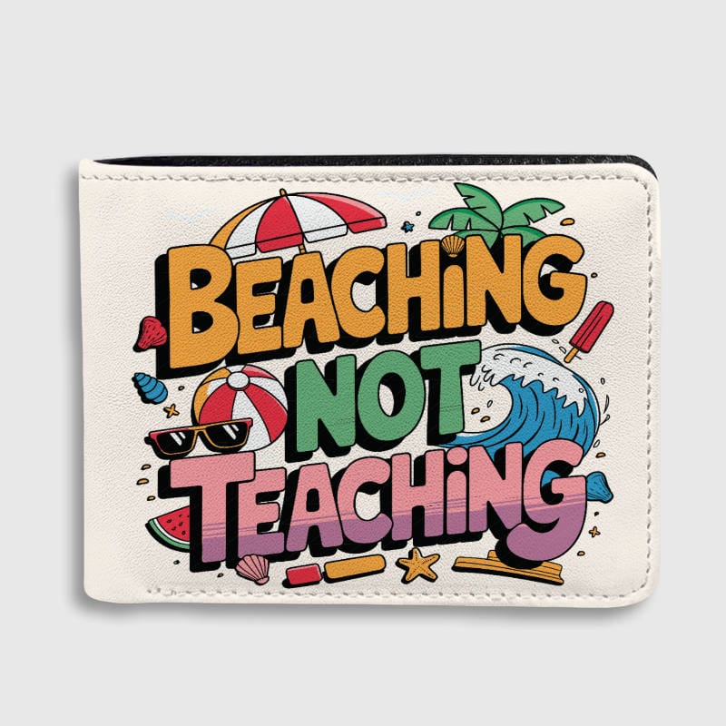 Beaching Not Teaching Summer Wallet for Teachers End of School Year Vacation Gift