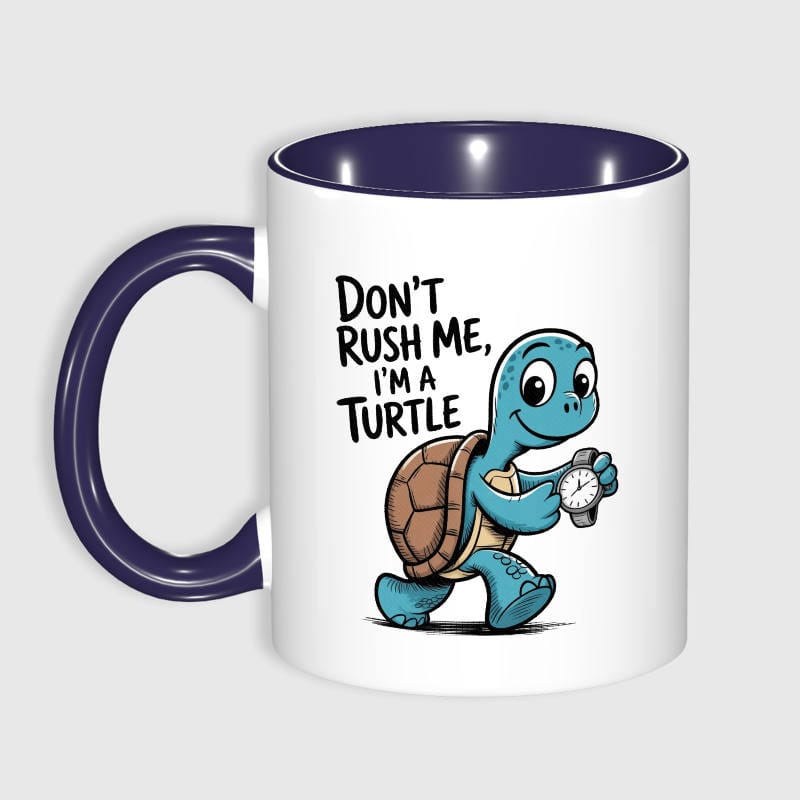 Funny 'Don't Rush Me' Turtle 11oz Blue Mug for Turtle Lovers Gift
