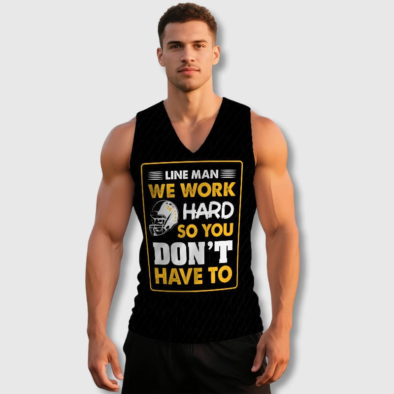 Line Man Quote Workout Tank Top for Football Linemen Gift