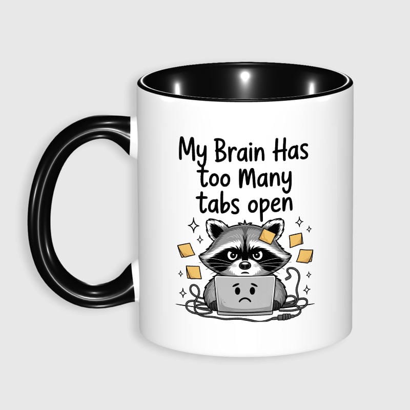 Funny Raccoon Quote 11oz Mug for Coworkers Daily Use