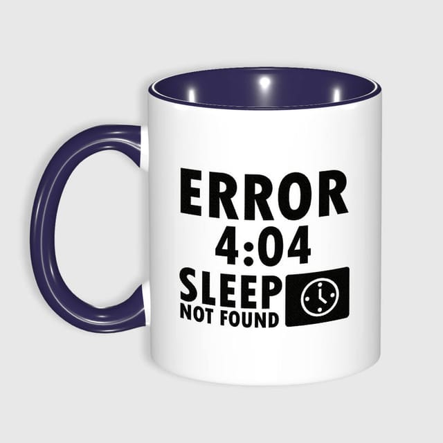 Funny Error 4:04 Quote Coffee Mug for Night Owls Daily Use