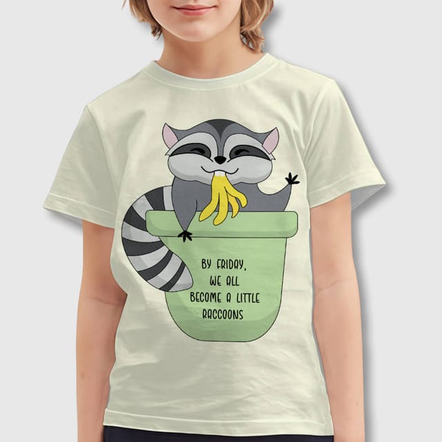 Funny Raccoon Quote Kids T-Shirt for Daily Wear & Gifting