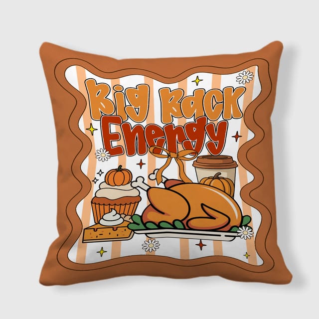 Big Rack Energy Thanksgiving Throw Pillow for Fall Home Decor