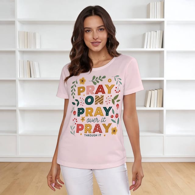 Floral Pray Quote Tee for Women Daily Casual Gift