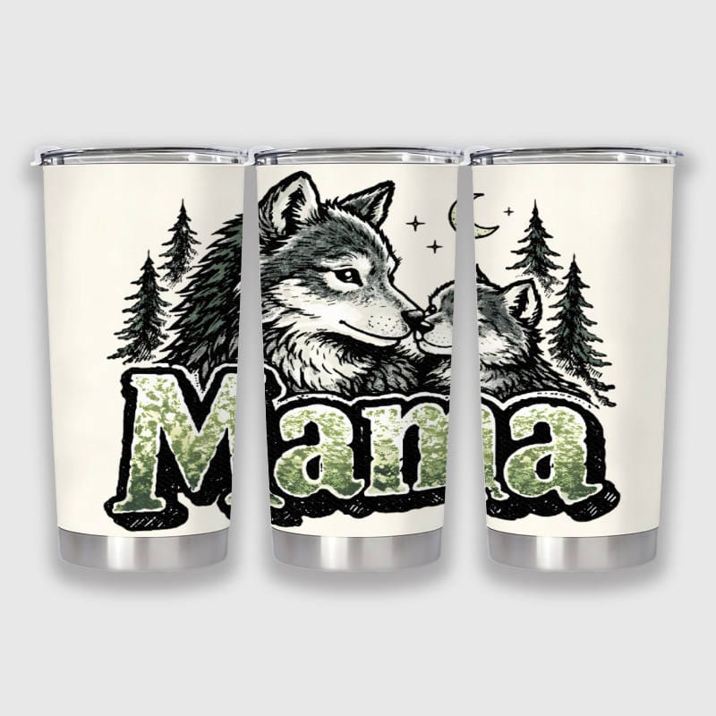 Mama Wolf 20oz Tumbler for Mom Mother's Day Gift