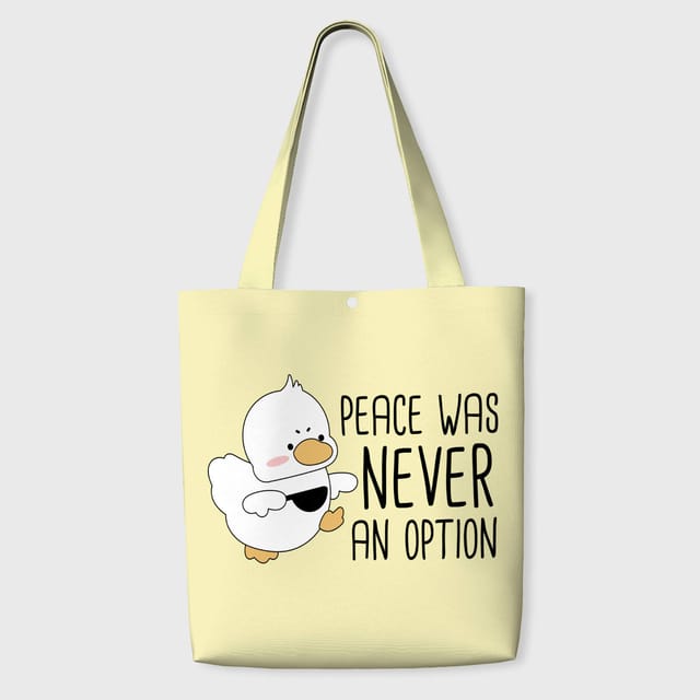 Funny Duck Quote Tote Bag for Duck Fans Daily Use