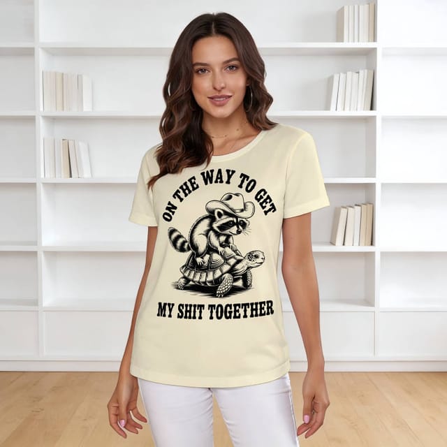Funny Raccoon Turtle Quote Women's Tee for Casual Gifts
