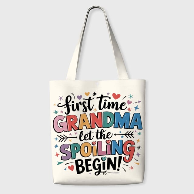 Funny First Time Grandma Tote Bag for New Grandma Gift
