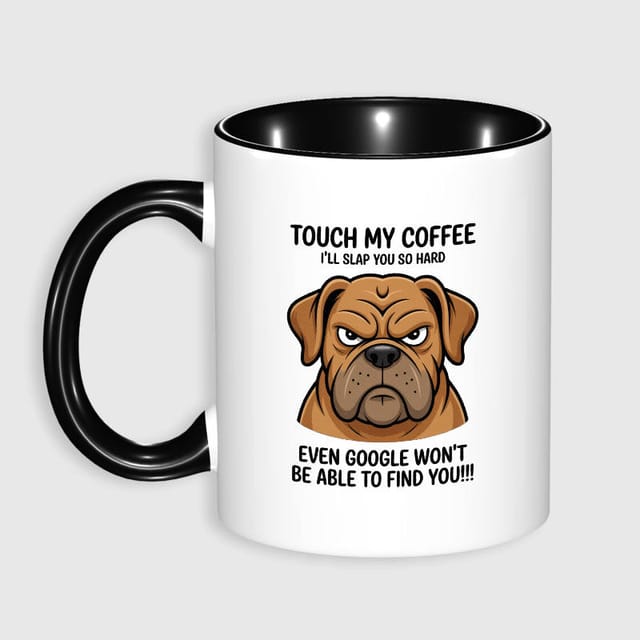 Funny Bulldog Coffee Quote Mug for Dog Lovers Daily Use