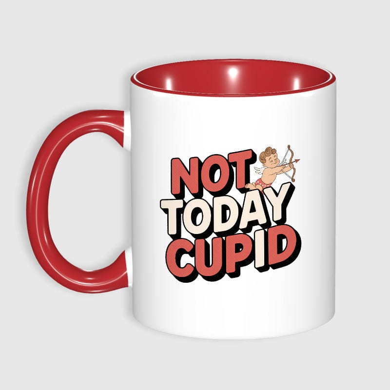 Funny Not Today Cupid Ceramic Mug for Singles Valentine Gift