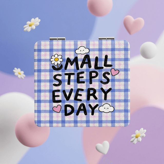 'Small Steps Every Day' Square Pocket Makeup Mirror - Gift for Self-Care & Loved Ones